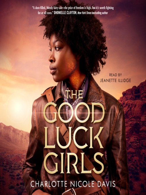 Title details for The Good Luck Girls by Charlotte Nicole Davis - Available
